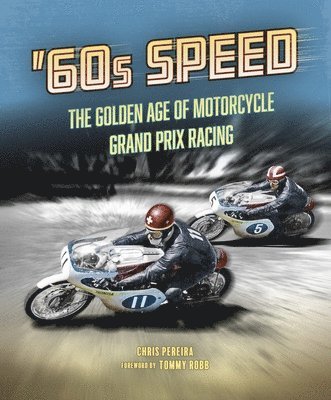 Chris Pereira - 60s Speed, Inbunden. Tillgänglighet: Lägg i varukorg