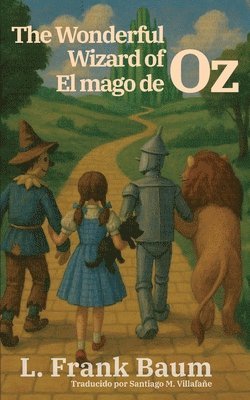 L. Frank Baum - El mago de Oz - The Wonderful Wizard of Oz, Häftad