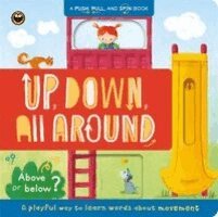 Up, Down, All Around