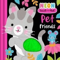IglooBooks - Neon Touch & Feel: Pet Friends, Kartonnage. Tillgänglighet: Lägg i varukorg