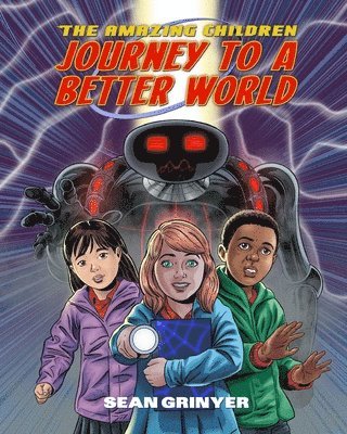 Sean Grinyer - Amazing Children: Journey to a Better World, Häftad. Tillgänglighet: Lägg i varukorg