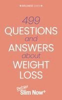 Mark F Mills - 499 Questions and Answers About Weight Loss, Häftad