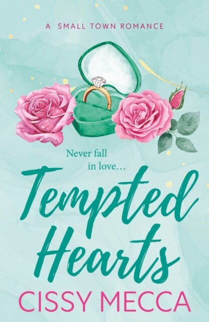 Cissy Mecca - Tempted Hearts, E-bok