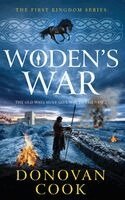 Donovan Cook - Woden's War, Inbunden. Tillgänglighet: Lägg i varukorg