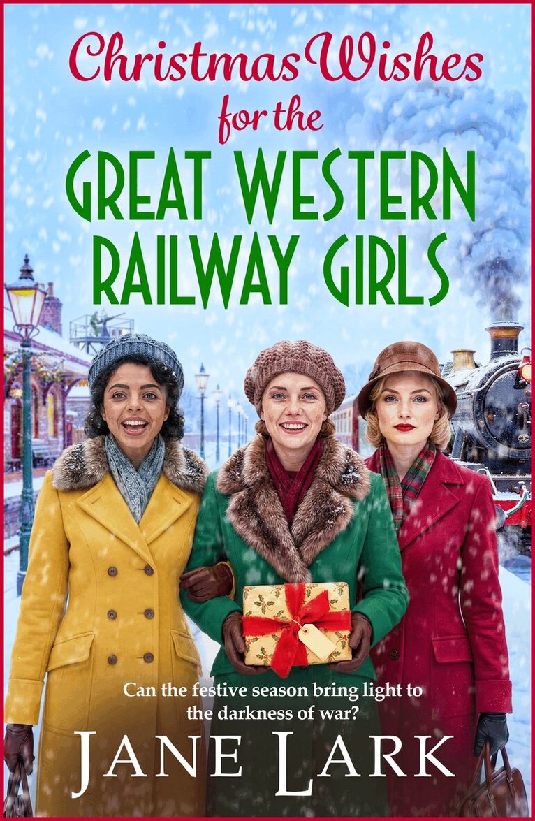 Jane Lark - Christmas Wishes for the Great Western Railway Girls, Inbunden. Tillgänglighet: Lägg i varukorg