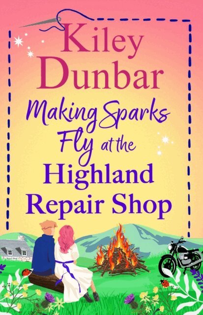 Kiley Dunbar - Making Sparks Fly at the Highland Repair Shop, E-bok