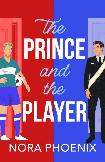 Nora Phoenix - Prince and the Player, E-bok