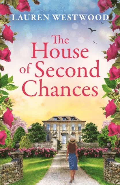 Lauren Westwood - House of Second Chances, E-bok