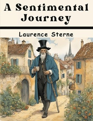 Laurence Sterne - Sentimental Journey, Häftad