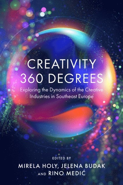 Rino Medic, Jelena Budak, Mirela Holy - Creativity 360 Degrees, E-bok