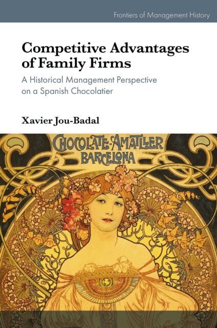 Xavier Jou-Badal - Competitive Advantages of Family Firms, E-bok