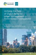 Unifying the Field of Digital Twins for Urban Management