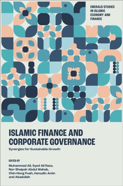 Abadullah, Hanudin Amin, Chin-Hong Puah, Nor Shaipah Abdul Wahab, Syed Ali Raza, Muhammad Ali - Islamic Finance and Corporate Governance, E-bok