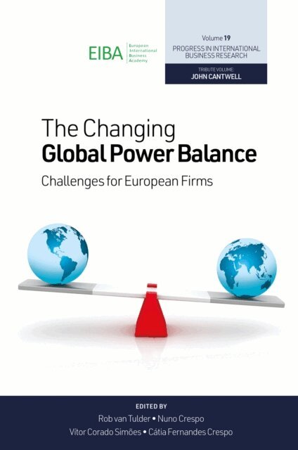 Catia Fernandes Crespo, Vitor Corado Simoes, Nuno Fernandes Crespo, Rob Van Tulder - Changing Global Power Balance, E-bok