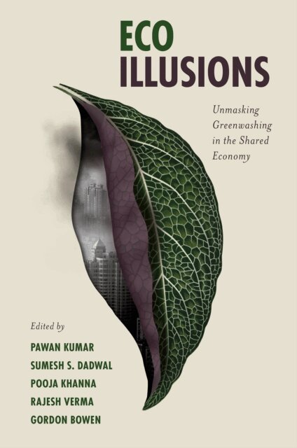 Gordon Bowen, Rajesh Verma, Pooja Khanna, Sumesh S. Dadwal, Pawan Kumar - Eco Illusions, E-bok