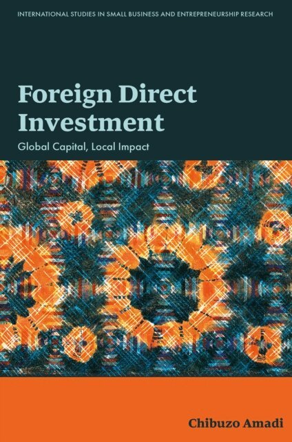 Chibuzo Amadi - Foreign Direct Investment, E-bok