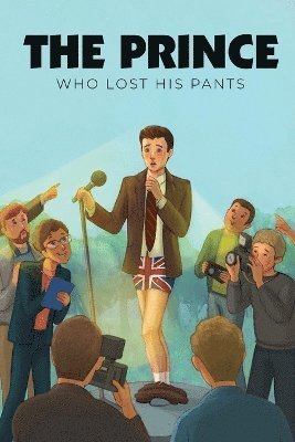 D F Zaman - Prince Who Lost His Pants, Häftad
