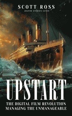 Scott Ross - Upstart, Inbunden. Tillgänglighet: Lägg i varukorg