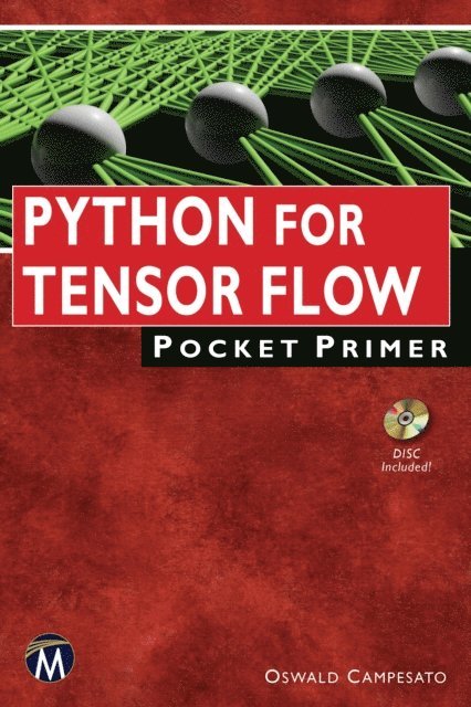 Oswald Campesato, Mercury Learning and Information - Python for TensorFlow Pocket Primer, E-bok