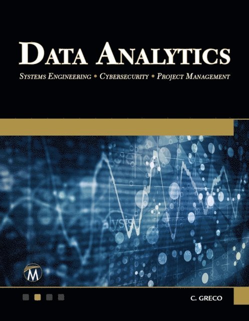 Christopher Greco, Mercury Learning and Information - Data Analytics, E-bok