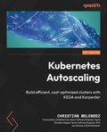 Kubernetes Autoscaling