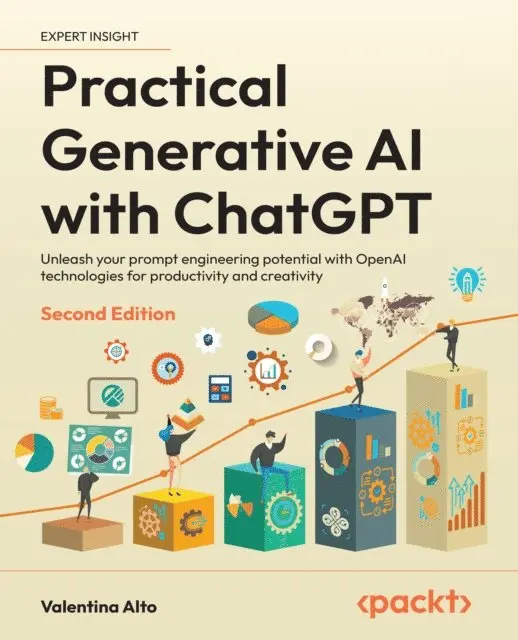 Valentina Alto - Practical Generative AI with ChatGPT, E-bok. Tillgänglighet: Lägg i varukorg