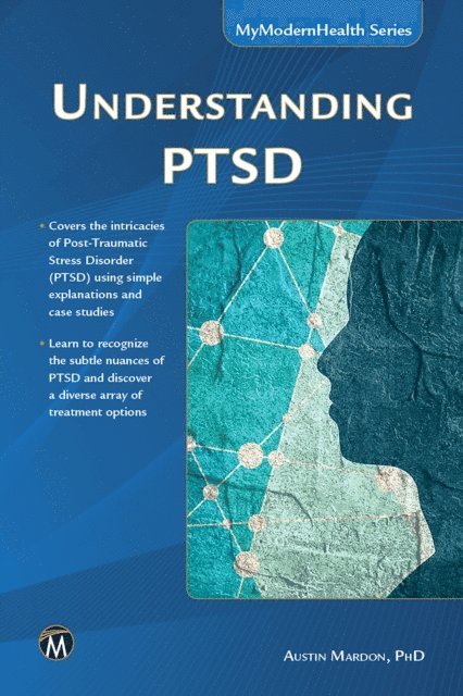 Austin Mardon, Mercury Learning and Information - Understanding PTSD, E-bok