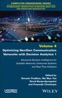 Devasis Pradhan, Hla Myo Tun, David Banjerdpongchai, Prasenjit Chatterjee - Optimizing NextGen Communication Networks with Decision Analytics 1, Inbunden. Tillgänglighet: Lägg i varukorg