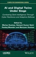 Mariya Ouaissa, Hemant Kumar Saini, Pankaj Bhambri, Mariyam Ouaissa - AI and Digital Twins Under Siege, Inbunden