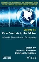 James R. Bozeman, Christos H. Skiadas - Data Analysis in the AI Era, Inbunden