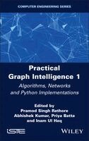 Pramod Singh Rathore, Abhishek Kumar, Priya Batta, Inam Ul Haq - Practical Graph Intelligence 1, Inbunden