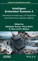Abhishek Kumar, Priya Batta, Srivel Ravi, R. Mohan - Intelligent Embedded Systems 2, Inbunden