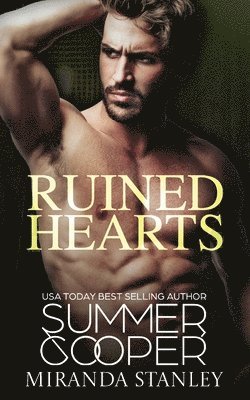 Summer Cooper, Miranda Stanley - Ruined Hearts, Häftad