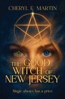 Cheryl E. Martin - Good Witch of New Jersey, Häftad