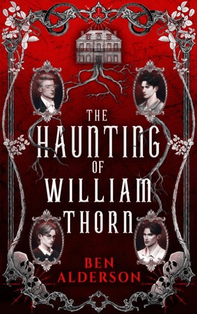 Ben Alderson - Haunting of William Thorn, E-bok