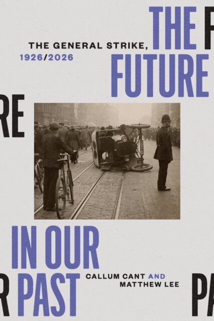 Callum Cant, Matthew Lee - Future in our Past, E-bok