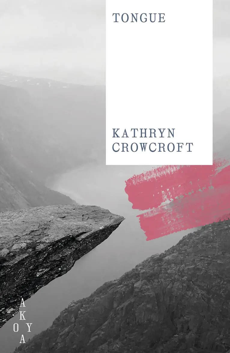 Kathryn Crowcroft - Tongue, Häftad. Tillgänglighet: Kommande