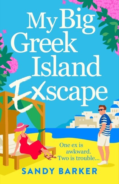 Sandy Barker - My Big Greek Island Ex-Scape, E-bok