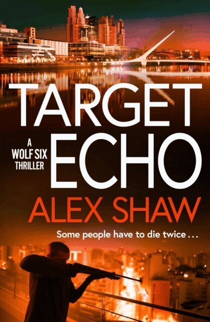 Alex Shaw - Target Echo, E-bok