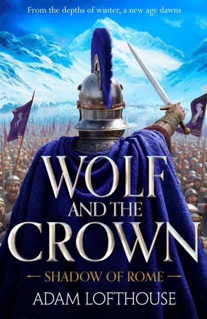 Adam Lofthouse - Wolf and the Crown, E-bok