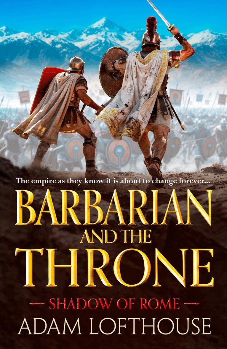 Adam Lofthouse - Barbarian and the Throne, Inbunden