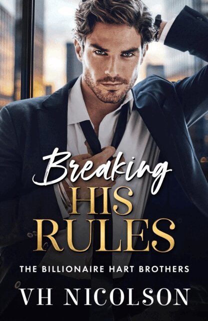 VH Nicolson - Breaking His Rules, E-bok