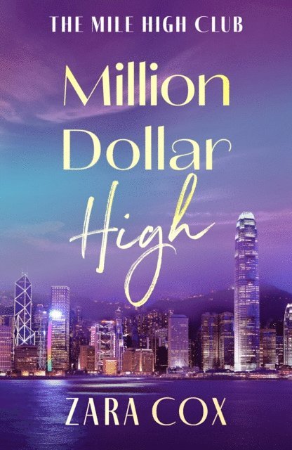 Zara Cox - Million Dollar High, E-bok