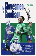 Glovesmen of Goodison