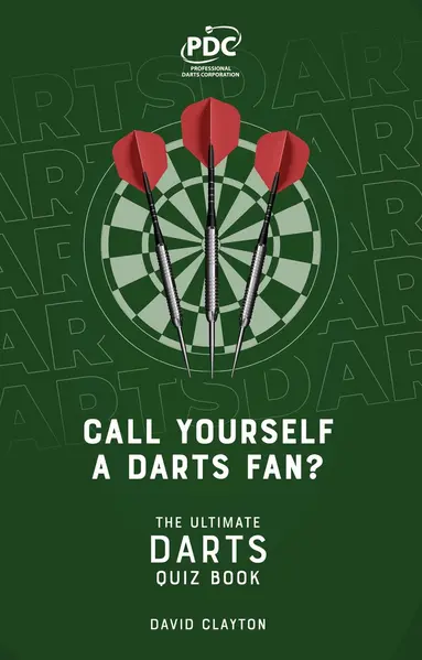 Call Yourself a Darts Fan?