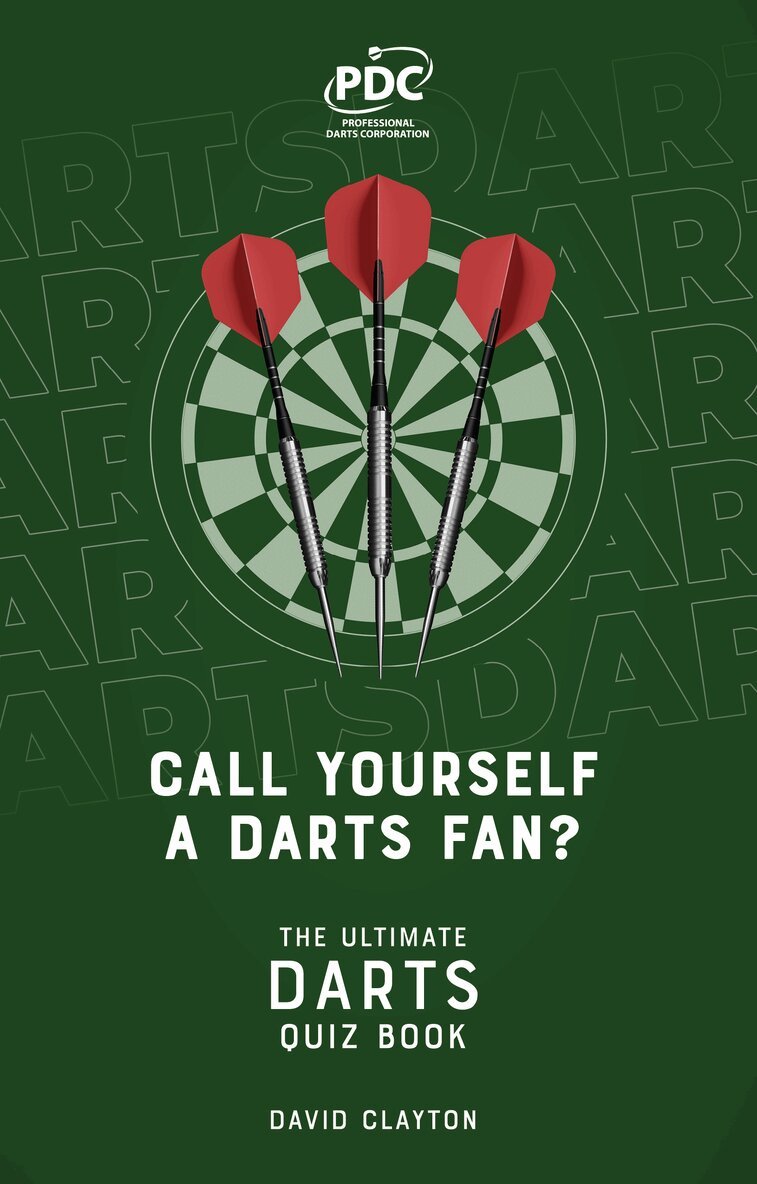 David Clayton - Call Yourself a Darts Fan?, Häftad. Tillgänglighet: Lägg i varukorg