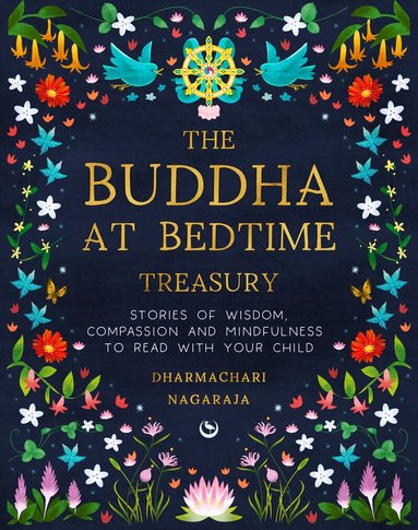 Dharmachari Nagaraja - Buddha at Bedtime Treasury, Inbunden