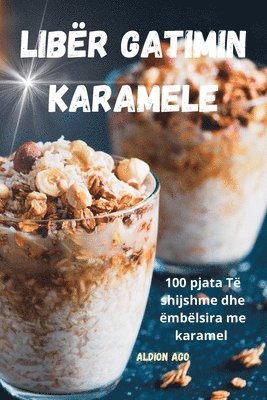 Libër Gatimin Karamele