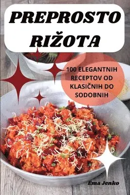 Ema Jenko - Preprosto Rizota, Häftad. Tillgänglighet: Lägg i varukorg