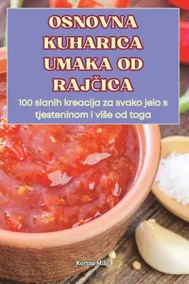 Osnovna Kuharica Umaka Od RajČica